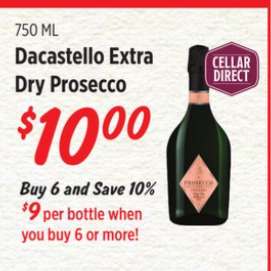 Rouses Dacastello extra dry prosecco offer