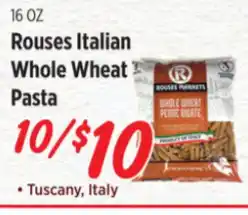 Rouses Rouses italian whole wheat pasta x10 offer