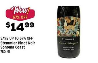 Grocery Outlet Stemmler pinot noir sonoma coast offer