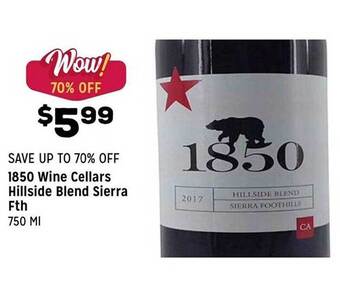 Grocery Outlet 1850 wine cellars hillside blend sierra fth offer