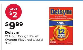 Good Neighbor Pharmacy Delsym 12 hour cough relief orange flavored liquid offer