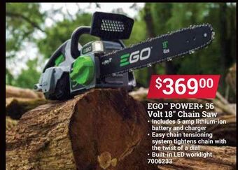 Ace Hardware Ego™ power + 56 volt 18" chain saw offer