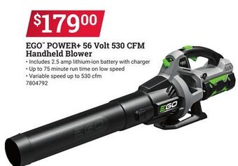 Ace Hardware Ego™ power + 56 volt 530 cfm handheld blower offer