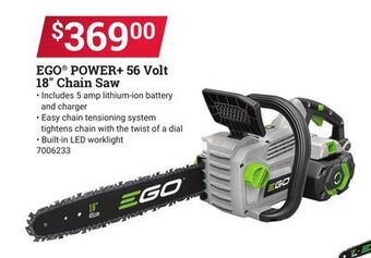 Ace Hardware Ego® power + 56 volt 18" chain saw offer
