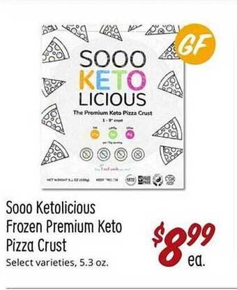 Sprouts Farmers Market Sooo ketolicious frozen premium keto pizza crust offer