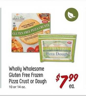 Sprouts Farmers Market Wholly wholesome gluten free frozen pizza crust or dough offer
