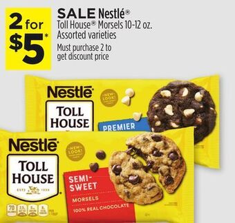 Dollar General Nestle® toll house® morsels offer