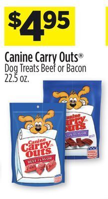 Dollar General Canine carry outs dog treats beef or bacon offer