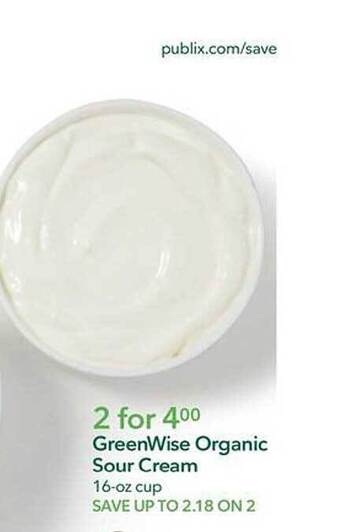 Publix Greenwise organic sour cream offer