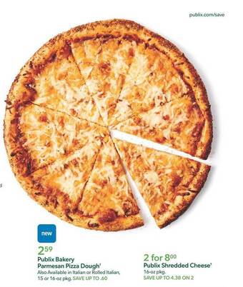 Publix Publix bakery parmesan pizza dough, publix shredded cheese offer