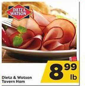 Weis Markets Dietz & watson tavern ham offer