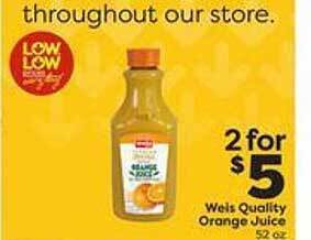 Weis Markets Weis quality orange juice offer