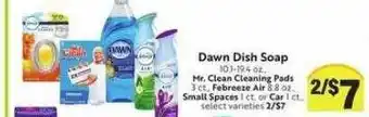 Save Mart Dawn dish soap, mr. clean cleaning pads, febreeze air, small spaces or car offer