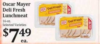 Rosauers Oscar mayer deli fresh lunchmeat offer