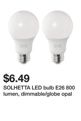 Solhetta led bulb e26 800 lumen, dimmable/globe opal
