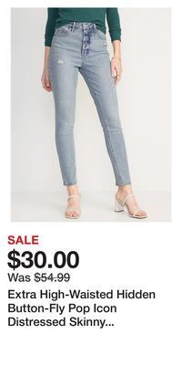 Old Navy Extra high-waisted hidden button-fly pop icon distressed skinny jeans for women offer