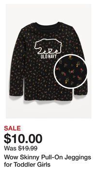 Old Navy Wow skinny pull-on jeggings for toddler girls offer