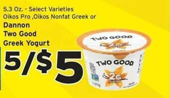 Hannaford Dannon two good greek yogurt offer