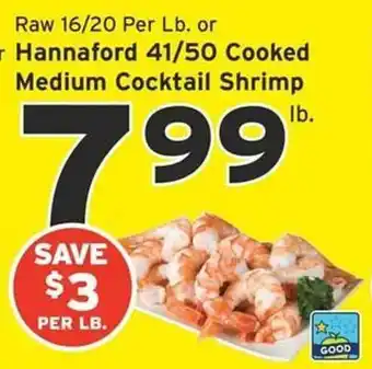 Hannaford Hannaford 41-50 cooked medium cocktail shrimp offer