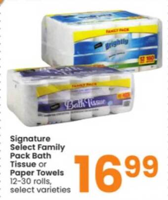 Albertsons Signature select family pack bath tissue or paper towels offer