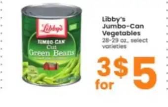 Albertsons Libby's jumbo-can vegetables offer