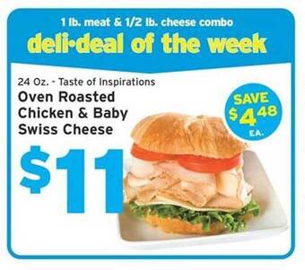Hannaford Oven roasted chicken & baby swiss cheese offer