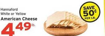 Hannaford Hannaford white or yellow american cheese offer