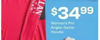 Academy Women's Pro Angler Gaiter Hoodie offer
