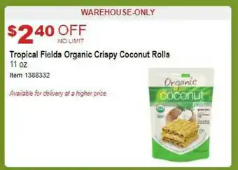 Costco Tropical Fields Organics Crispy Coconut Rolls offer