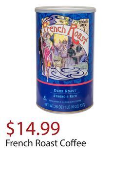 Trader Joe's French roast coffee offer