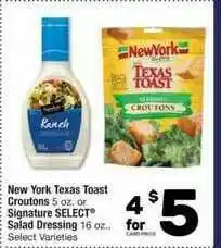Randalls New York Texas Toast Croutons Signature Select Salad Dressing offer