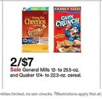 Target General Mills 12-to 25.5-oz And Quaker 17.4-to 223-oz. Cereal offer
