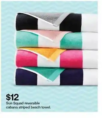Target Sun Squad Reversible Cabana Striped Beach Towel offer