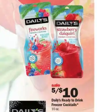 Meijer Daily's Ready To Drin Freezer Cocktails 10 Oz offer