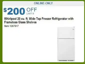 Costco Whirlpool 20 Cu. Ft. Wide Top Freezer Refrigerator With Frameless Glass Shelves offer
