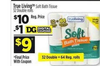 Dollar General True Living Soft Bath Tissue offer