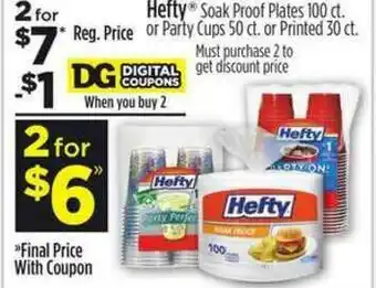 Dollar General Hefty Soak Proof Plate Or Party Cups Or Printed offer