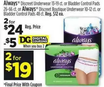Dollar General Always Discreet Underwear Or Bladder Control Pads Or Always Discreet Boutique Underwear offer