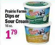 Holiday Foods Prairie Farms Dips Or Sour Cream offer