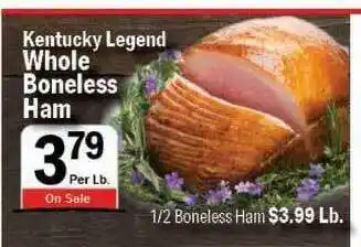 Holiday Foods Kentucky Legend Whole Boneless Ham offer