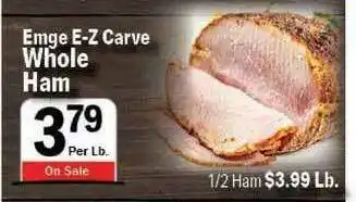 Holiday Foods Emge E-z Carve Whole Ham offer
