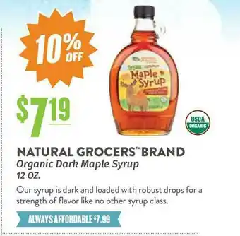 Natural Grocers Tm Brand Organic Dark Maple Syrup 10% Off