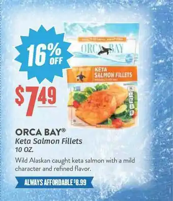 Orca Bay Keta Salmon Fillets 16% Off