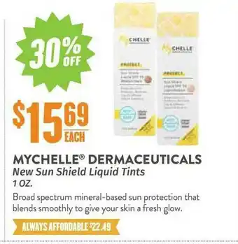 Mychelle Dermaceuticals New Sun Shield Liquid Tints 30% Off