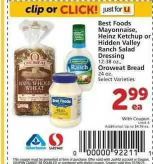 Albertsons Best Foods Mayonaise, Heinz Ketchup Or Hidden Valley Ranch Salad Dressing, Oroweat Bread offer