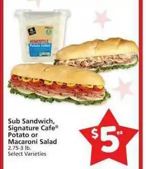 Albertsons Sub Sandwich Signature Cafe Potato Or Macaroni Salad offer