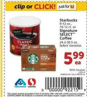 Albertsons Starbucks Or Signature Select Coffee offer