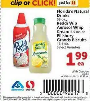 Albertsons Florida's Natural Drinks Reddi Wip Aerosol Whip Cream Or Pillsbury Grands Biscuits offer