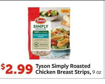 Fareway Tyson Simply Roasted Chicken Breast Strips offer