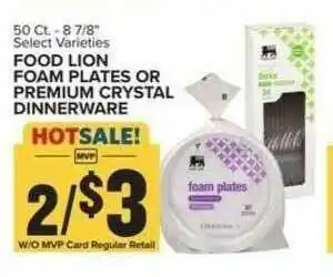 Food Lion Food Lion Foam Plates Or Premium Crystal Dinnerware offer